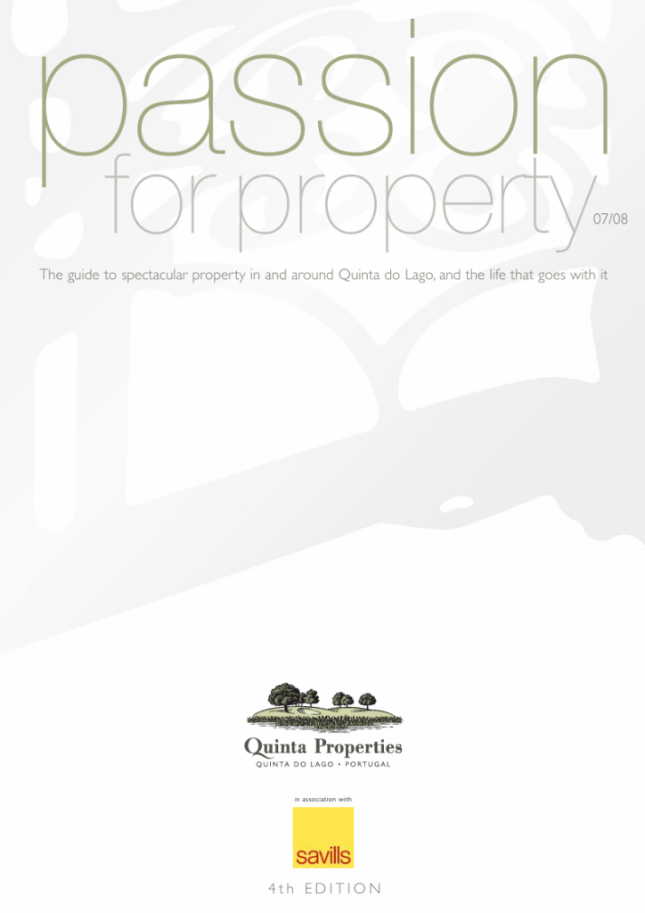 Front cover of a property guide titled 'passion for property' with a light background, subtitle about Quinta do Lago, and Quinta Properties and Savills logos at the bottom (4th edition).